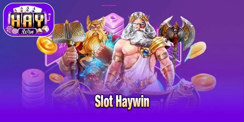 Slot Haywin